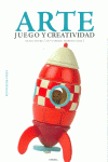 ARTE, JUEGO Y CREATIVIDAD