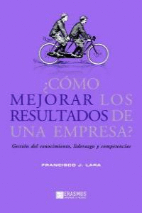 �C�MO MEJORAR LOS RESULTADOS DE UNA EMPRESA?