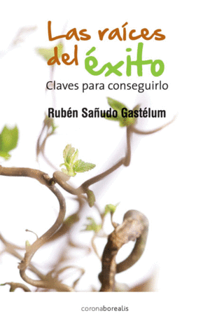 LAS RAICES DEL XITO