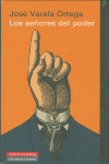 LOS SE�ORES DEL PODER Y LA DEMOCRACIA EN ESPA�A