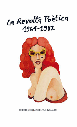 LA REVOLTA PO�TICA 1964-1982