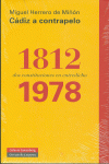 C�DIZ A CONTRAPELO: 1812-1978