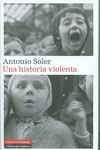 UNA HISTORIA VIOLENTA