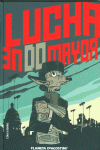 LUCHA EN DO MAYOR (LUTTE MAJEURE)