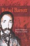 ANTOLOGA DE RAFAEL BARRET