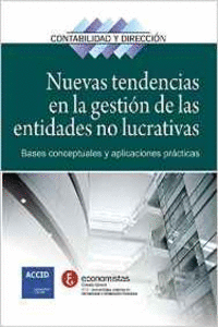 NOVES TEND�NCIES EN LA GESTI� DE LES ENTITATS NO LUCRATIVES