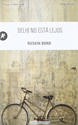 DELHI NO EST� LEJOS
