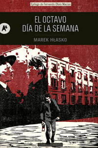 EL OCTAVO D�A DE LA SEMANA