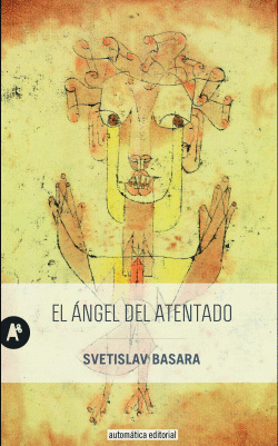 EL �NGEL DEL ATENTADO