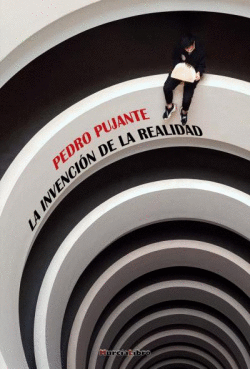 LA INVENCI�N DE LA REALIDAD