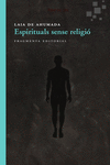 ESPIRITUALS SENSE RELIGI�