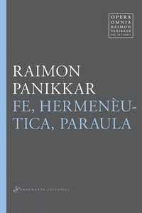 FE, HERMEN�UTICA, PARAULA