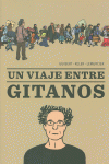 UN VIAJE ENTRE GITANOS