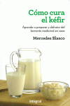 COMO CURA EL KEFIR