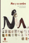 MAX Y SU SOMBRA