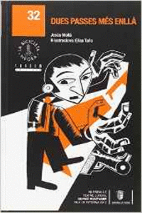 DUES PASSES M�S ENLL�