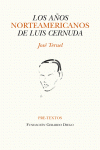 LOS A�OS NORTEAMERICANOS DE LUIS CERNUDA