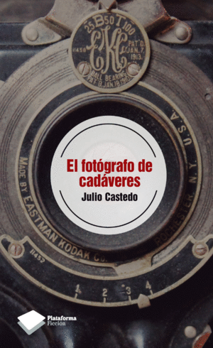 EL FOT�GRAFO DE CAD�VERES