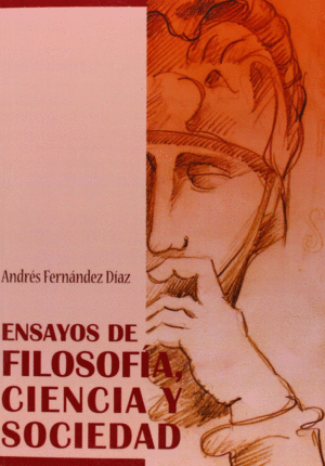 ENSAYOS DE FILOSOF�A, CIENCIA Y SOCIEDAD