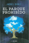 EL PARQUE PROHIBIDO