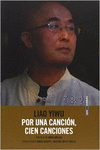 POR UNA CANCI�N, CIEN CANCIONES