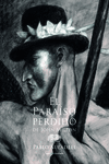 EL PARA�SO PERDIDO