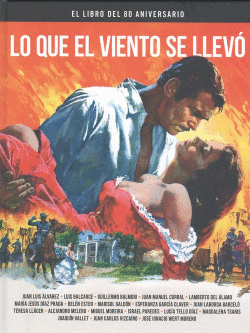 LO QUE EL VIENTO SE LLEVO