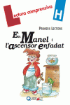 EN MANEL I L�ASCENSOR ENFADAT