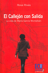EL CALLEJ�N CON SALIDA