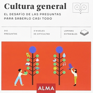 CULTURA GENERAL. EL DESAFIO DE LAS PREGUNTAS PARA SABERLO CASI TODO