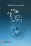 VIDA DE LA VIRGEN MARA