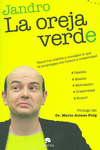 LA OREJA VERDE