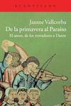 DE LA PRIMAVERA AL PARA�SO