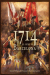 1714. EL SETGE DE BARCELONA