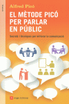 EL M�TODE PIC� PER PARLAR EN P�BLIC
