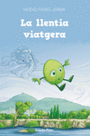 LA LLENTIA VIATGERA