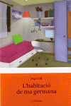 L'HABITACI� DE MA GERMANA