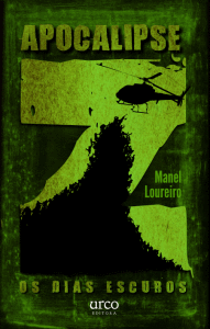APOCALIPSE Z: OS D�AS ESCUROS