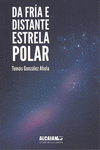 DA FRA E DISTANTE ESTRELA POLAR