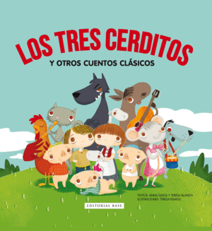 LOS TRES CERDITOS Y OTROS CUENTOS CL�SICOS