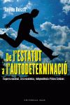 DE L'ESTATUT A L'AUTODETERMINACI�