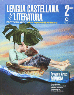 LENGUA Y LITERATURA 2BACHILLERATO MURCIA