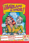 PACK : LA CARA MAS DULCE DE ROBERT CRUMB + HBLAME DE AMOR