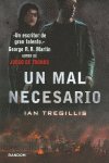 UN MAL NECESARIO (TRPTICO DE ASCLEPIA 3)