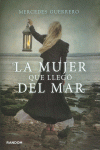LA MUJER QUE LLEG� DEL MAR
