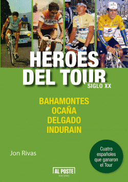 H�ROES DEL TOUR:SIGLO XX