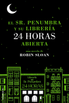 EL SR. PENUMBRA Y SU LIBRER�A 24 HORAS ABIERTA