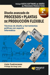 DISE�O AVANZADO DE PROCESOS Y PLANTAS DE PRODUCCI�N FLEXIBLE