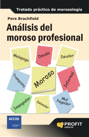 AN�LISIS DEL MOROSO PROFESIONAL