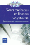 NOVES TEND�NCIES EN FINANCES CORPORATIVES